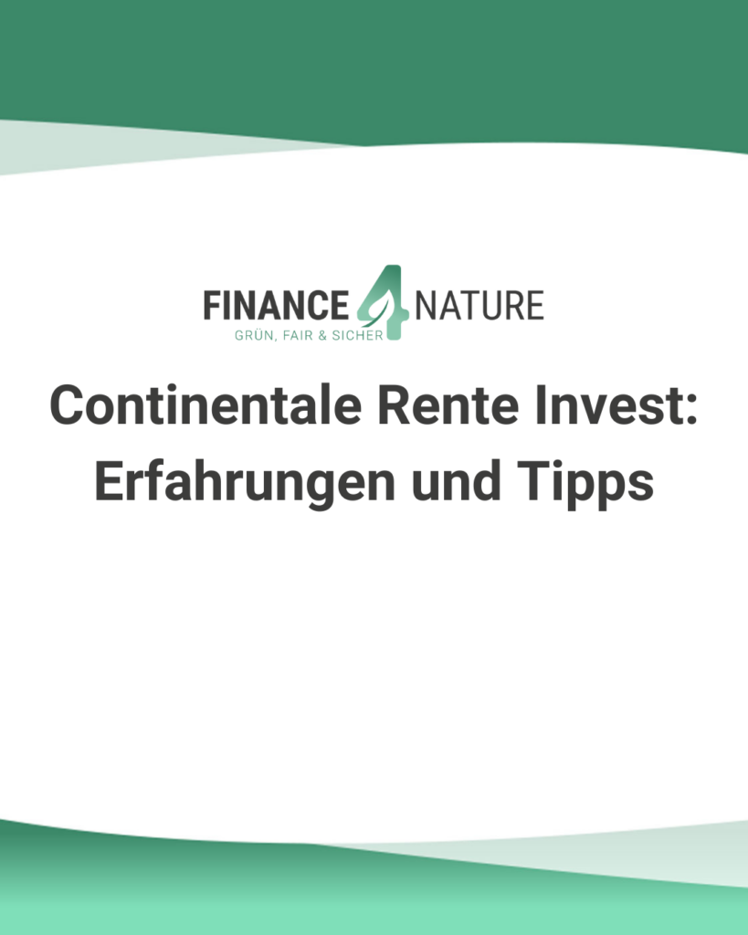 Continentale Rente Invest: Erfahrungen und Tipps